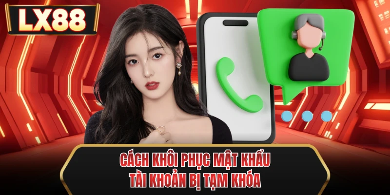 cach khoi phuc mat khau tai khoan bi tam khoa