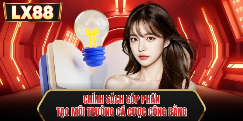 chinh sach gop phan tao moi truong ca cuoc cong bang