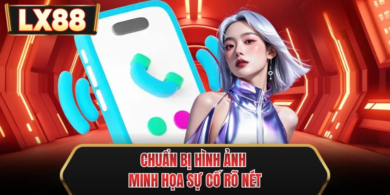 chuan bi hinh anh minh hoa su co ro net