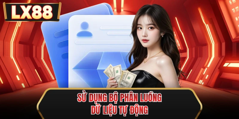 su dung bo phan luong du lieu tu dong