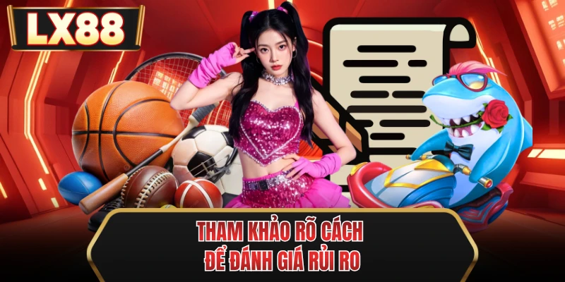 tham khao ro cach de danh gia rui ro tham khao ro cach de danh gia rui ro