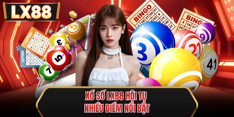 xo so mu88 hoi tu nhieu diem noi bat
